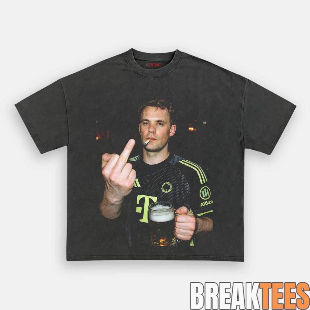Manuel Neuer Drunk and Smoke After Hours Tee