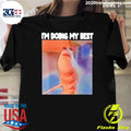 Marcus The Worm Meme I’m Doing My Best Shirt