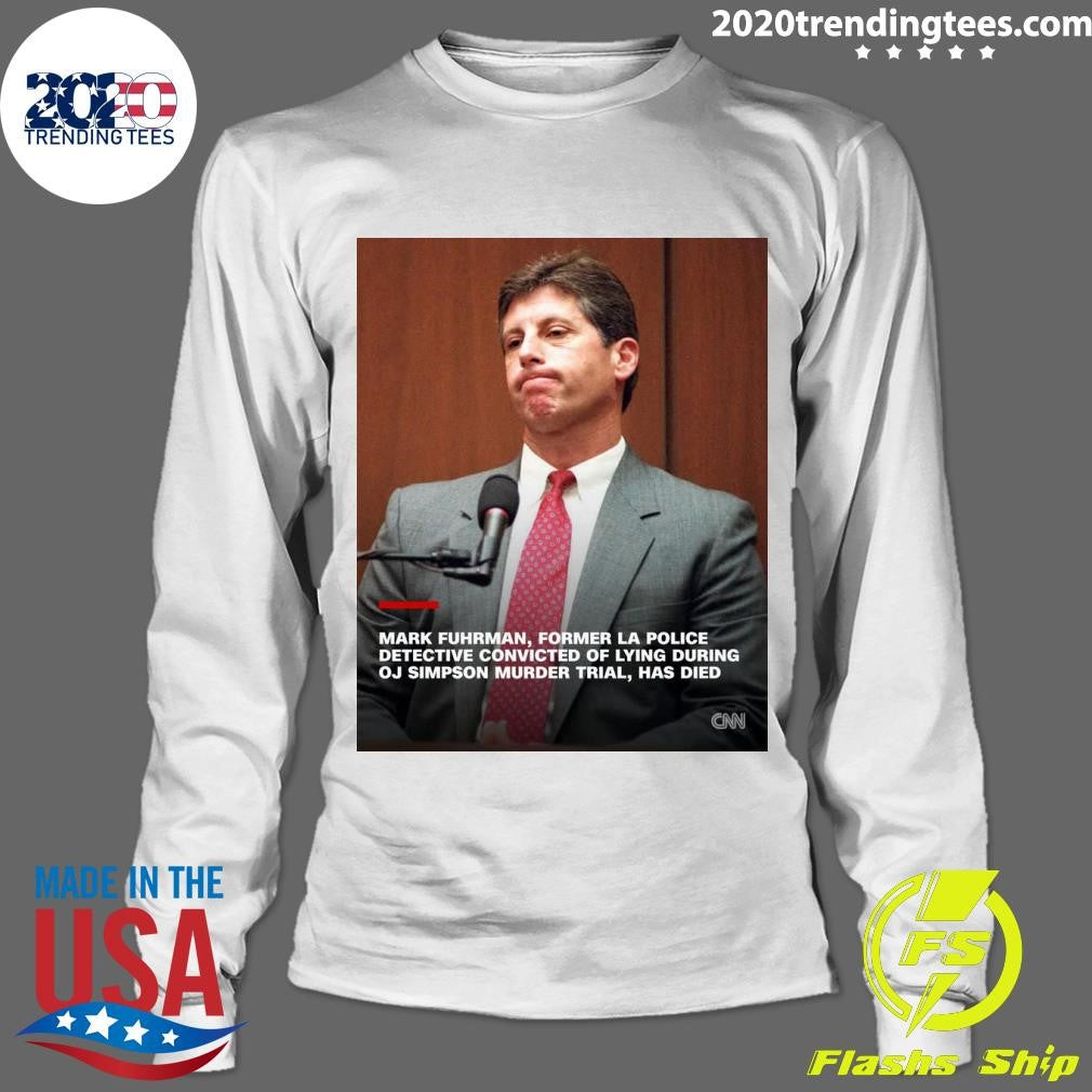 Mark Fuhrman, La Police Detective Convicted Of Lying At OJ Simpson Trial, Dies Shirt