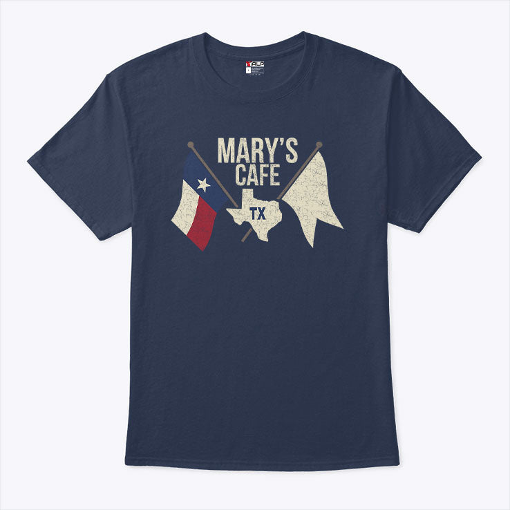 Mary’s Cafe TX T Shirt