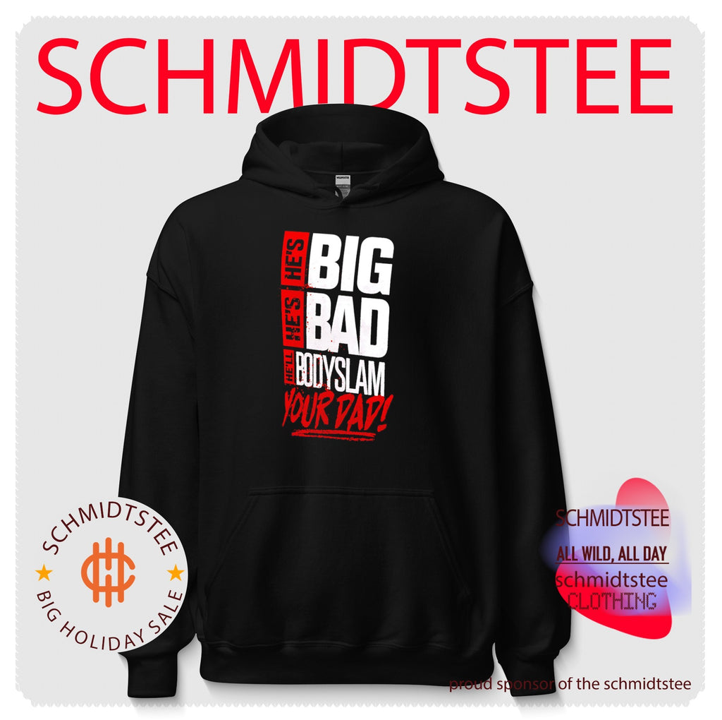 Mason Rook Big Bad Bodyslam Your Dad shirt