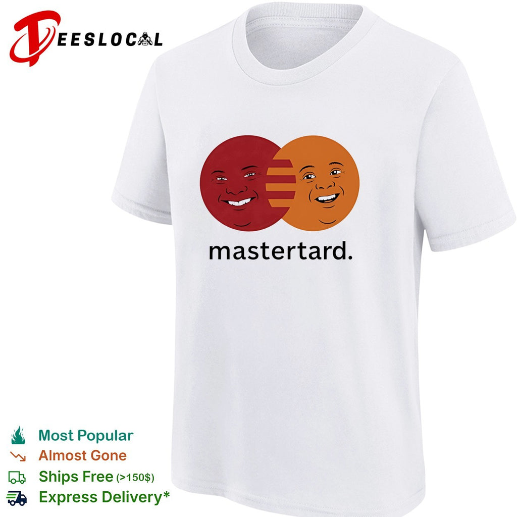 Mastertard MasterCard smile meme shirt