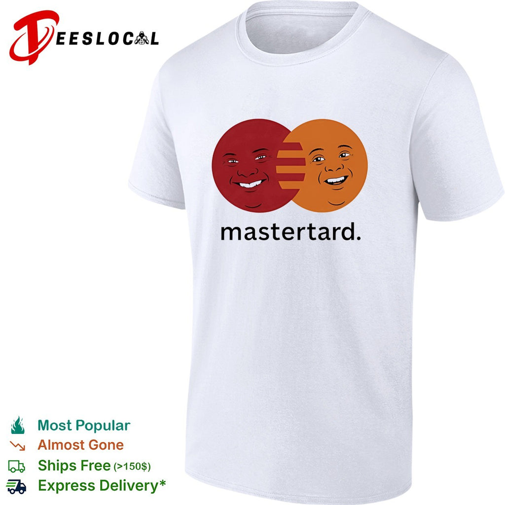 Mastertard MasterCard smile meme shirt