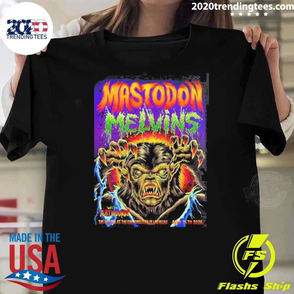 Mastodon With Melvins And Flatwounds Las Vegas 2026 Event Poster At The Chelsea At The Cosmopolitan Of Las Vegas On April 24 2026 Shirt