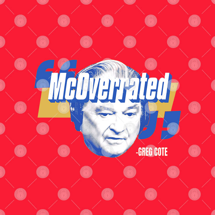 McOverrated Greg Cote T Shirt