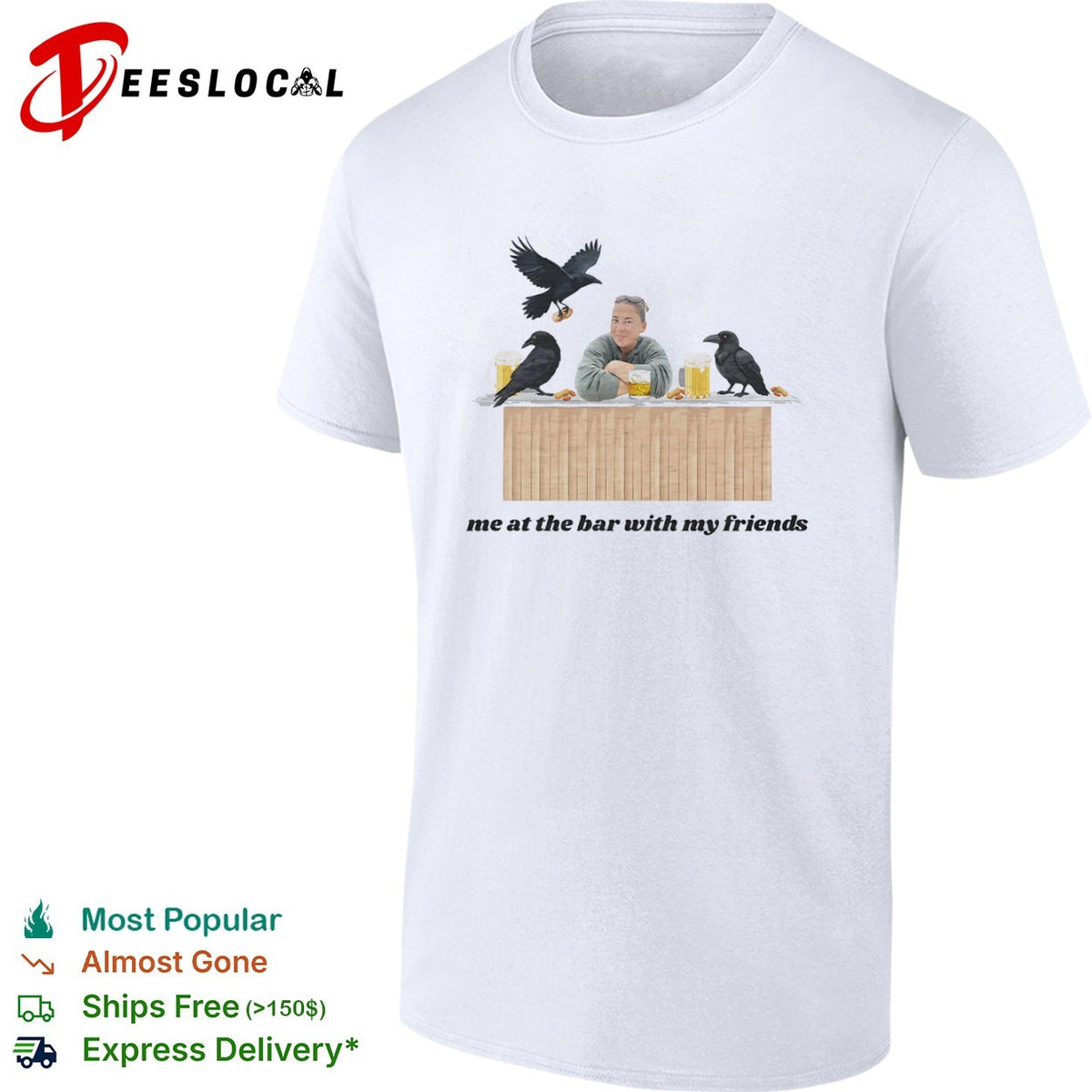 Me at the bar with my friends Crow Beer Peanuts Drinking shirt