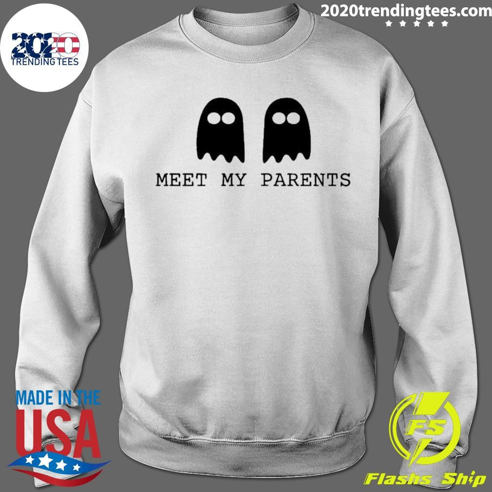 Meet My Parents Ghost Shirt