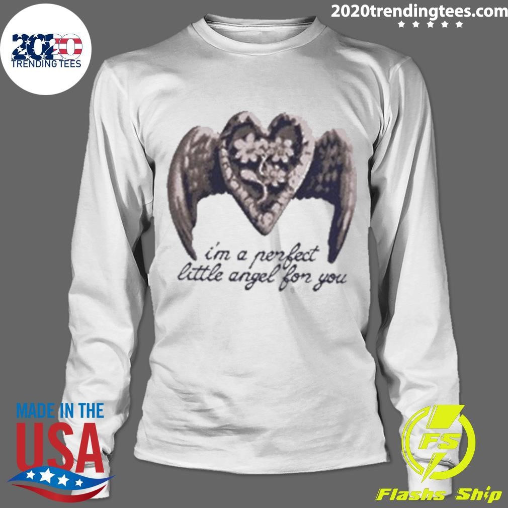 Melanie Martinez I’m A Perfect Little Angel For You Shirt