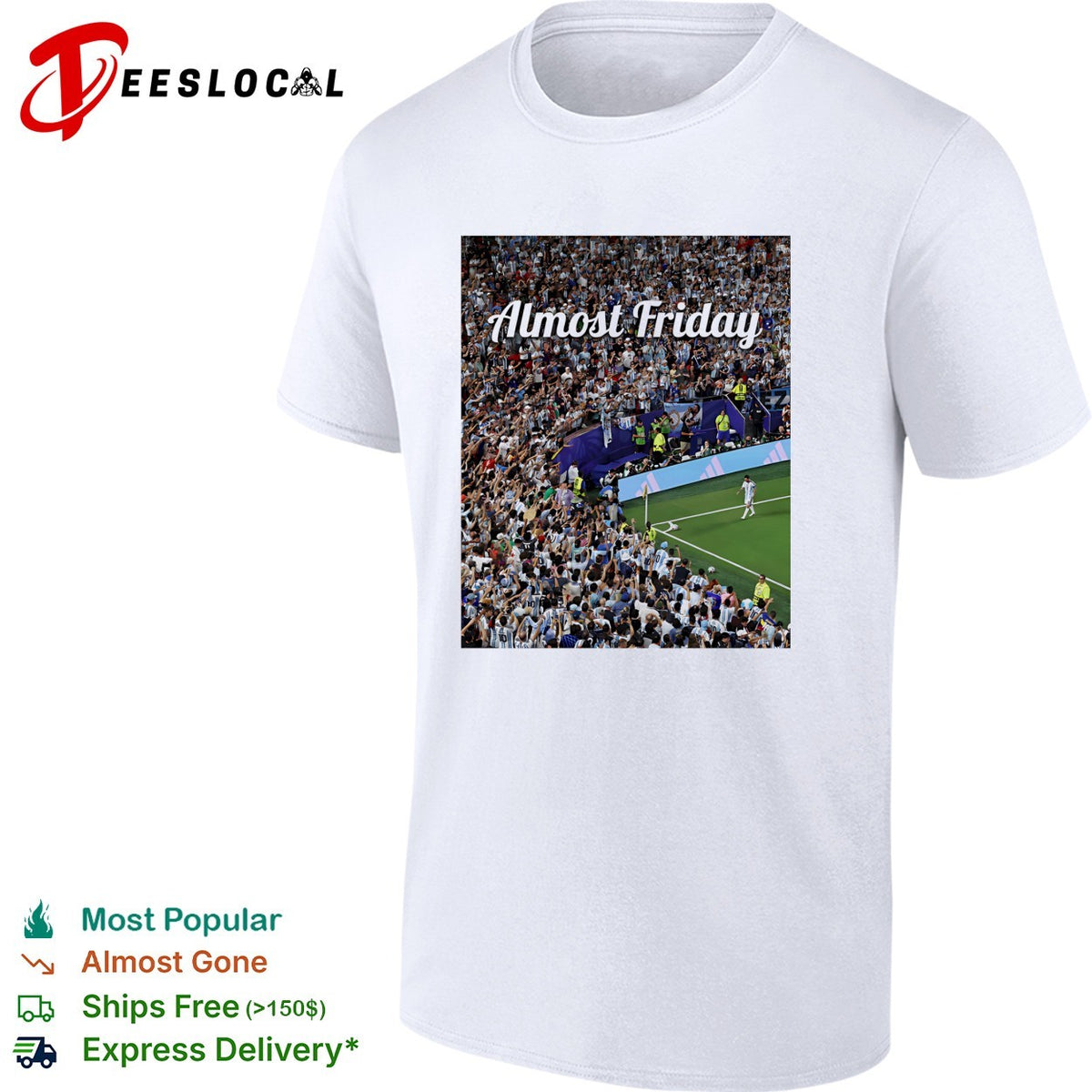 Messi Almost Friday World Cup 2026 soccer stadium crowd photo collage shirt