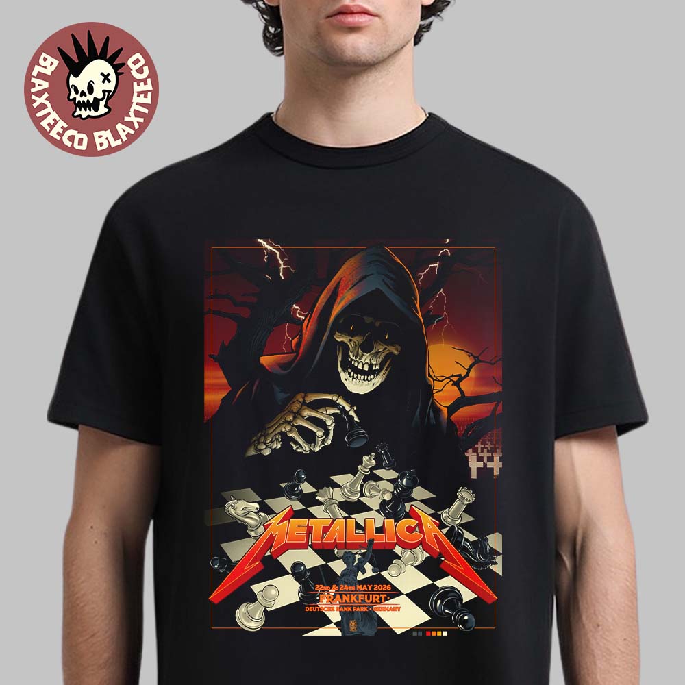 Metallica M72 Frankfurt 2026 Pop Up Shop Poster At Frankfurt Germany Deutsche Bank Park On 22 And 24 May 2026 Skeleton Playing Chess Art T-Shirt