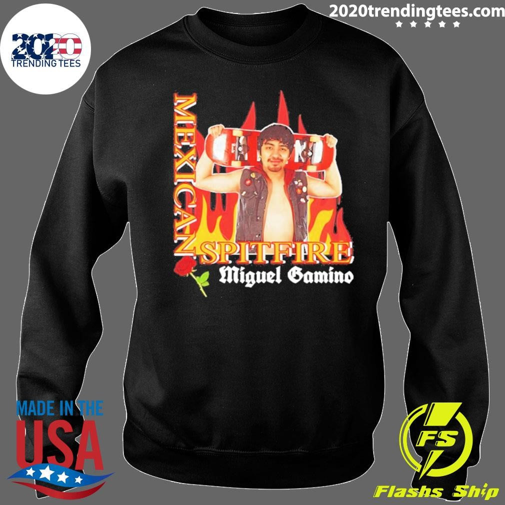 Mexican Spitfire Miguel Gamino Mexican Spitfire Shirt