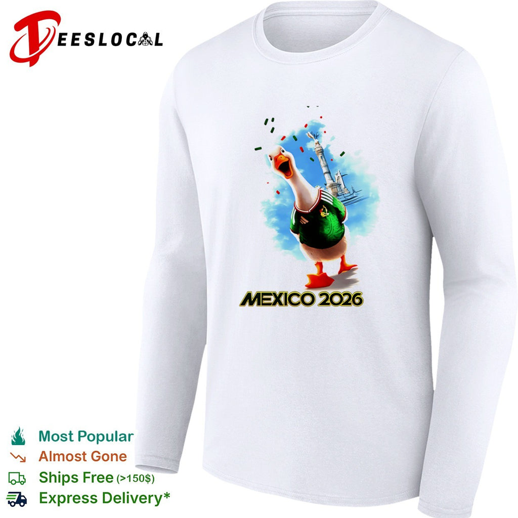 Mexico 2026 World Cup Celebration Soccer Goose shirt