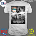 Miami Dolphins Legend Manny Fernandez Has Sadly Passed At 79 1946-2026 Shirt