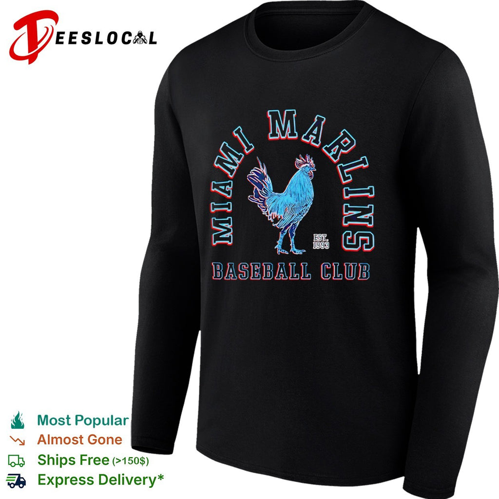 Miami Marlins Baseball Club Est 1993 Rooster Shirt