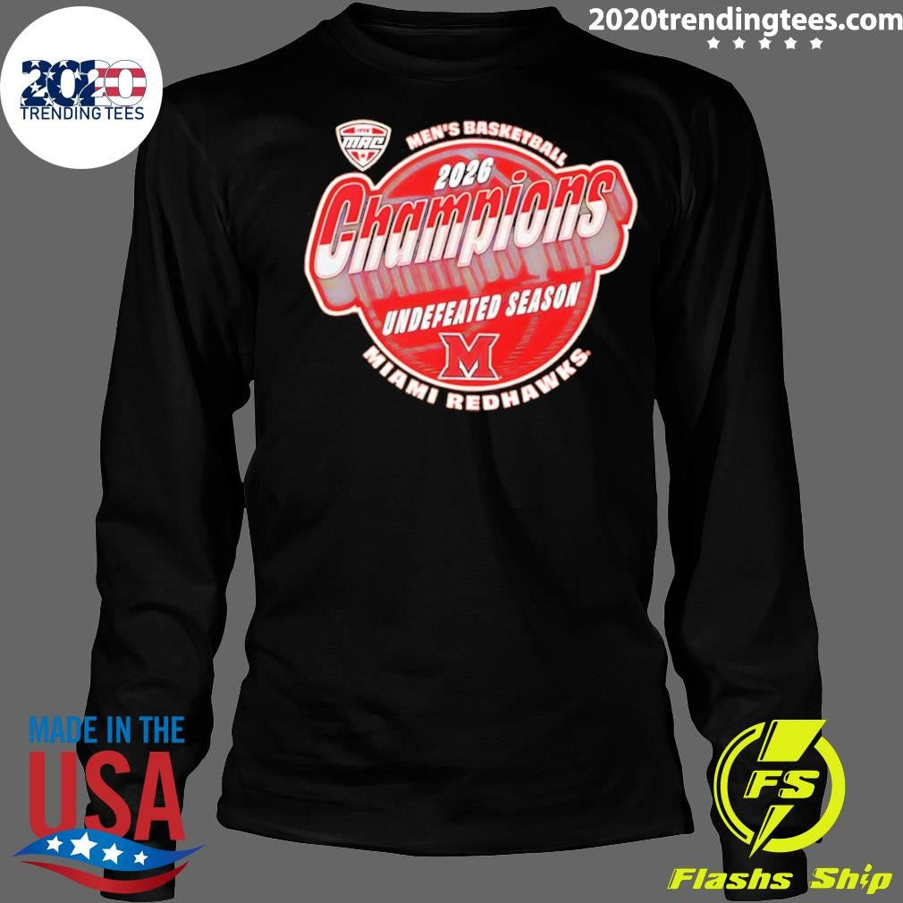 Miami RedHawks 2026 Men’s Basketball Undefeated Season MAC Champions Shirt