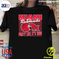Miami Redhawks Oh Basketball Ncaa Champions Party Like It’s 1999 Shirt