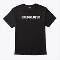 Michael Malone Unemployed T Shirt