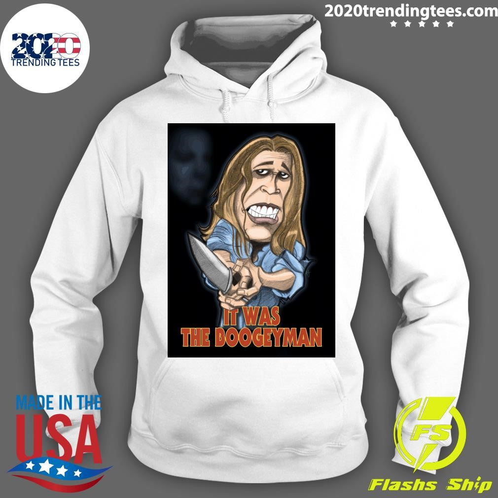 Michael Myers It Was The Boogeyman Halloween Shirt