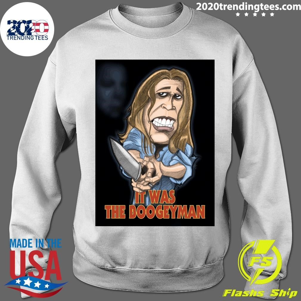 Michael Myers It Was The Boogeyman Halloween Shirt