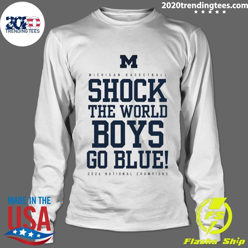Michigan National Champions Shock The World Boys Go Blue Shirt