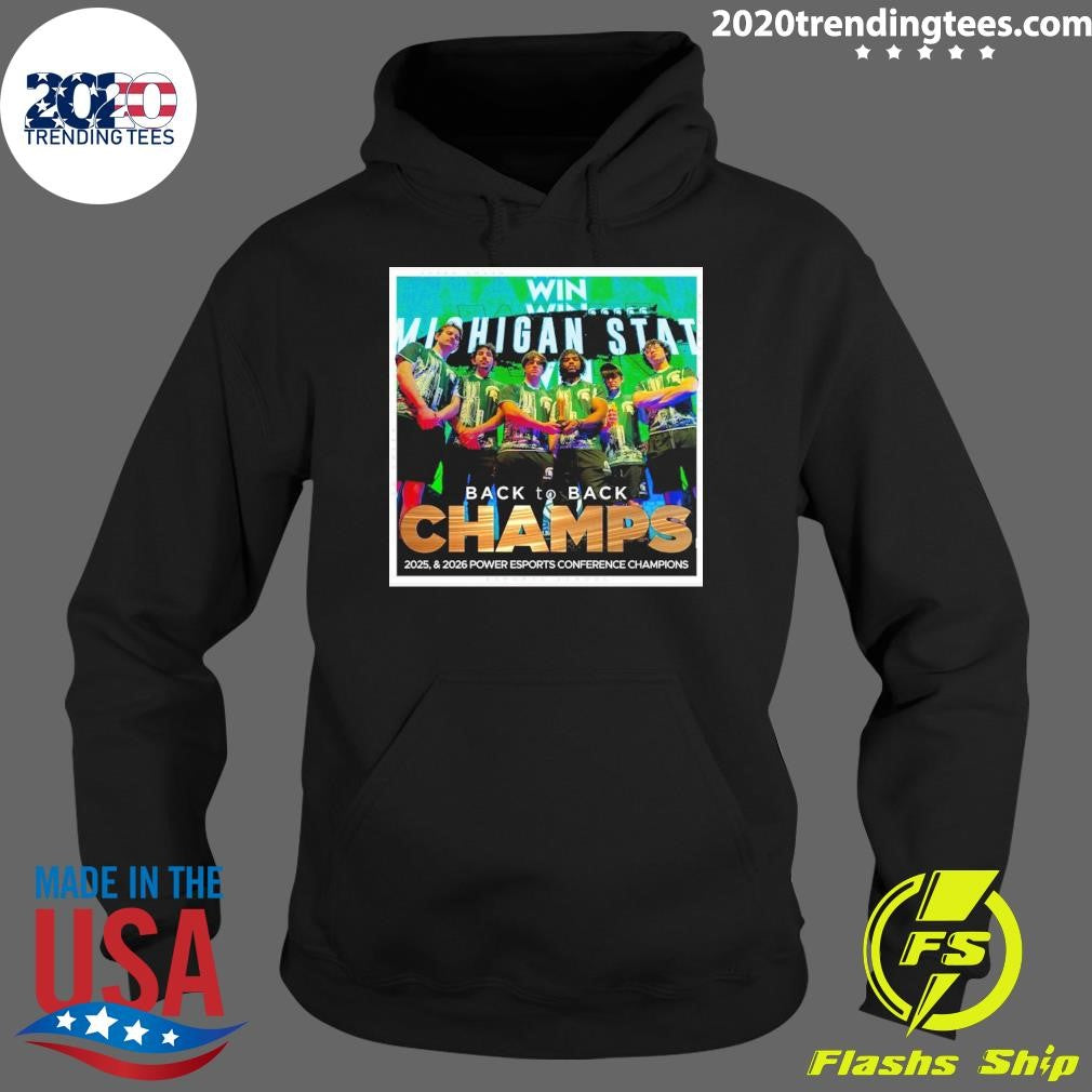 Michigan State Esports Back To Back Champs 2025-2026 Power Esports Conference Champions Shirt