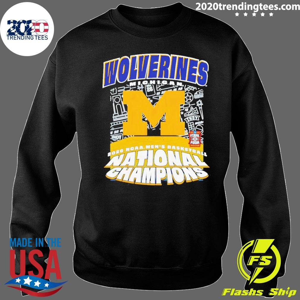 Michigan Wolverines 2026 Ncaa Men’s Basketball National Champions It’s March Final Four Shirt