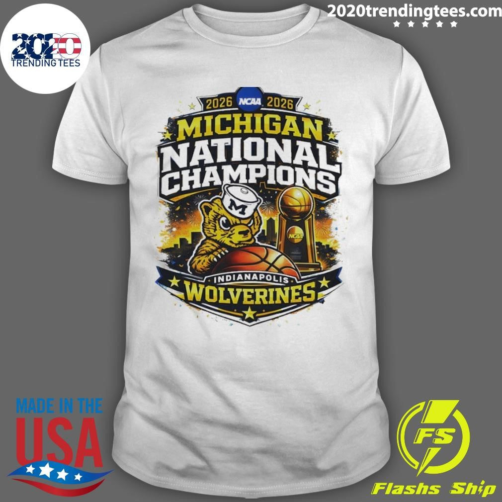 Michigan Wolverines Basketball National Champions 2026 Final Four Indianapolis Shirt