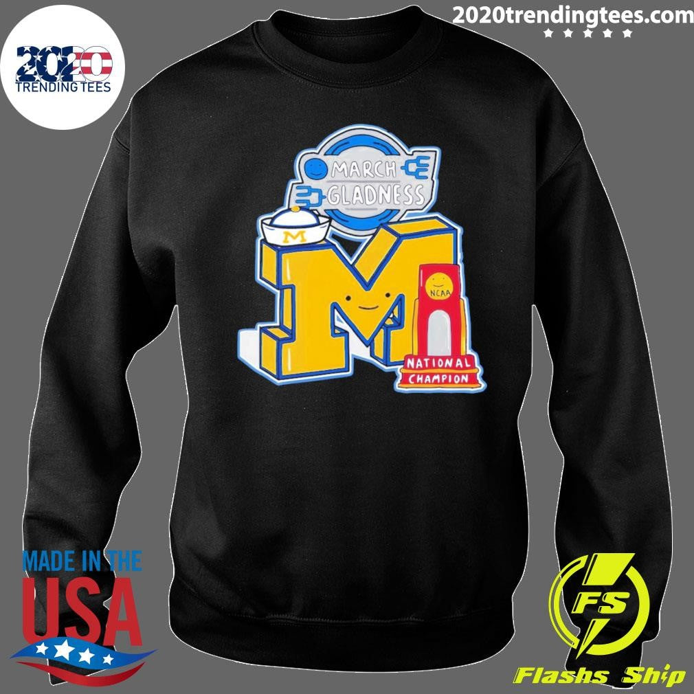 Michigan Wolverines Men’s Basketball Champions 2026 March Gladness Ncaa Meme Shirt