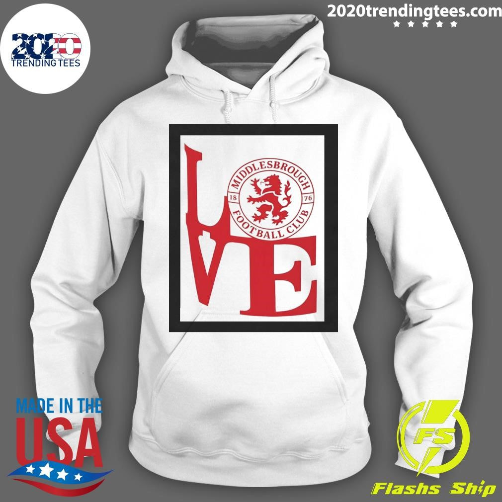 Middlesbrough FC Love est 1876 Shirt