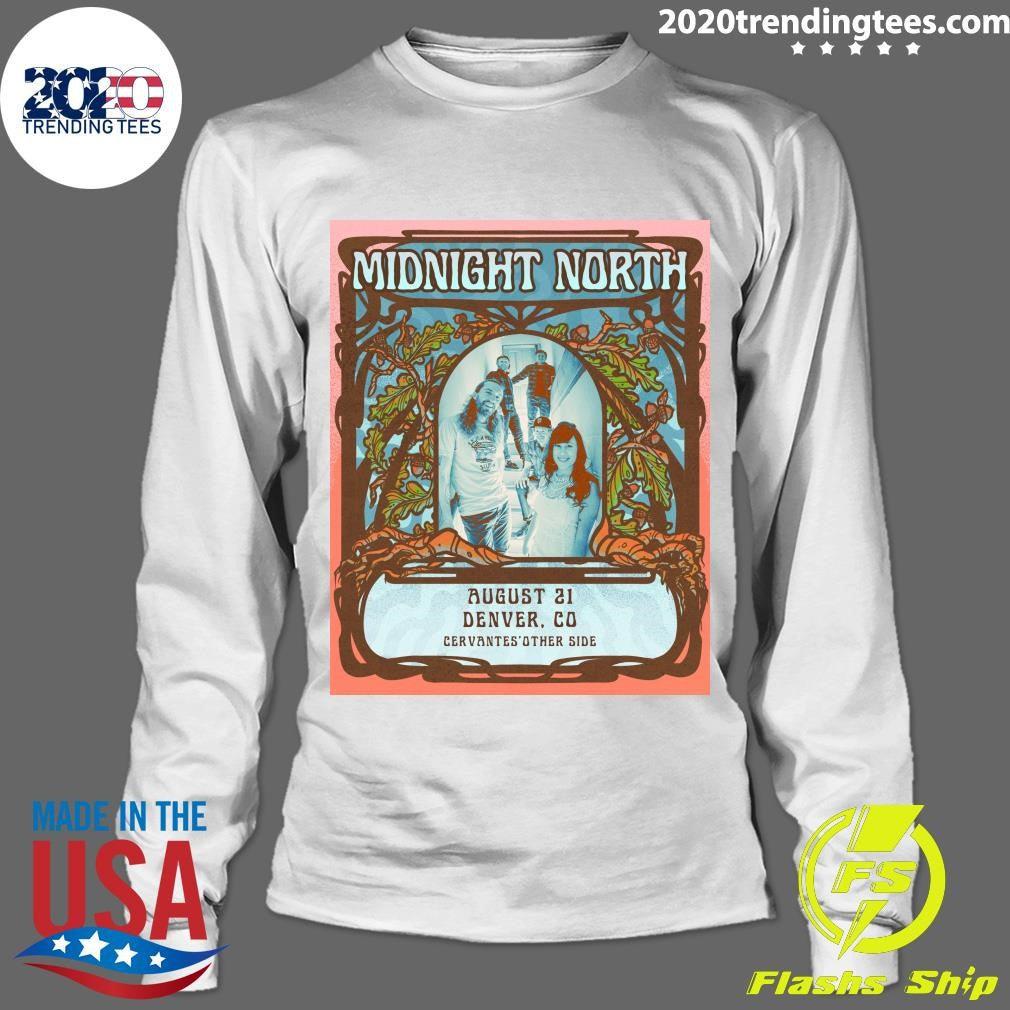 Midnight North Returns To Cervantes’ On August 21st 2026 Denver. CO Cervantes Other Side Shirt