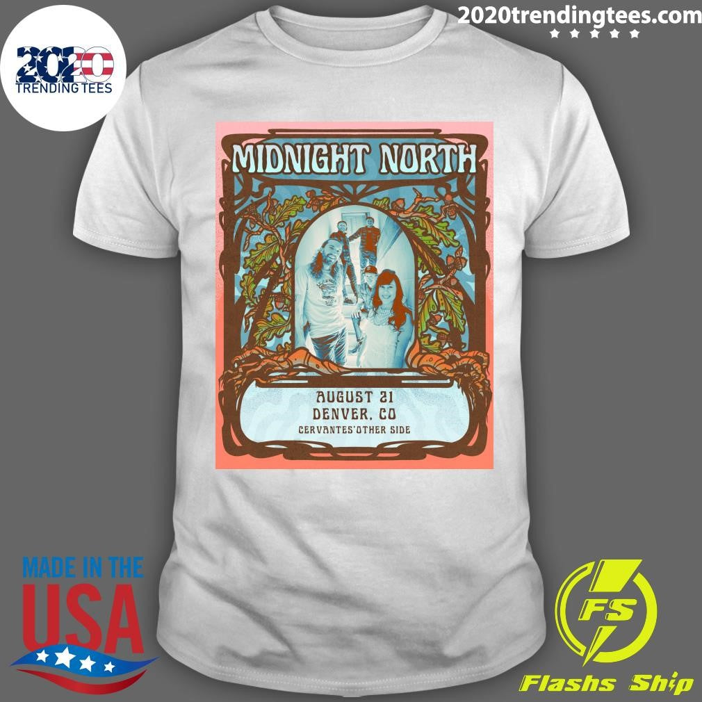 Midnight North Returns To Cervantes’ On August 21st 2026 Denver. CO Cervantes Other Side Shirt