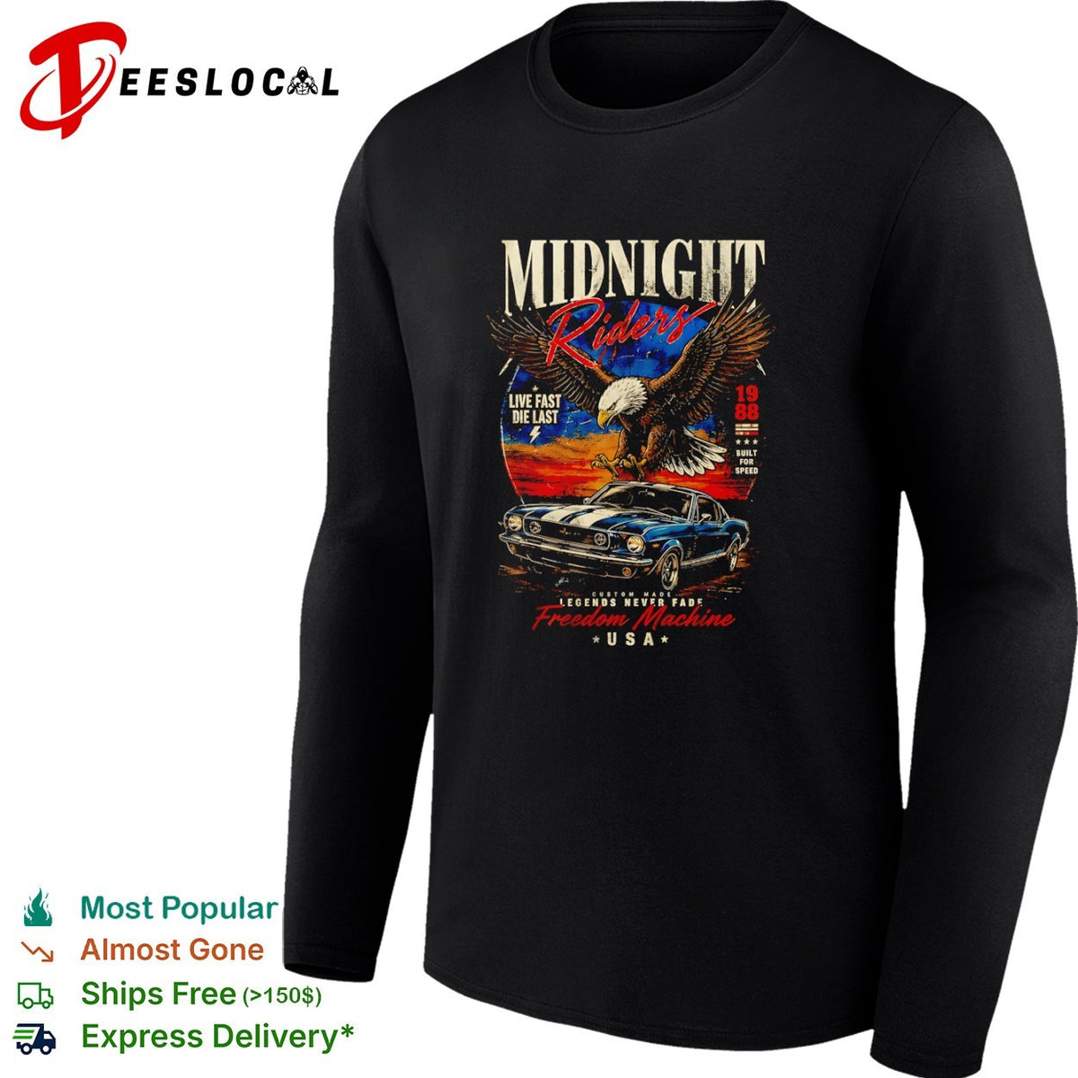 Midnight Riders 1988 freedom machine Mustang USA eagle shirt