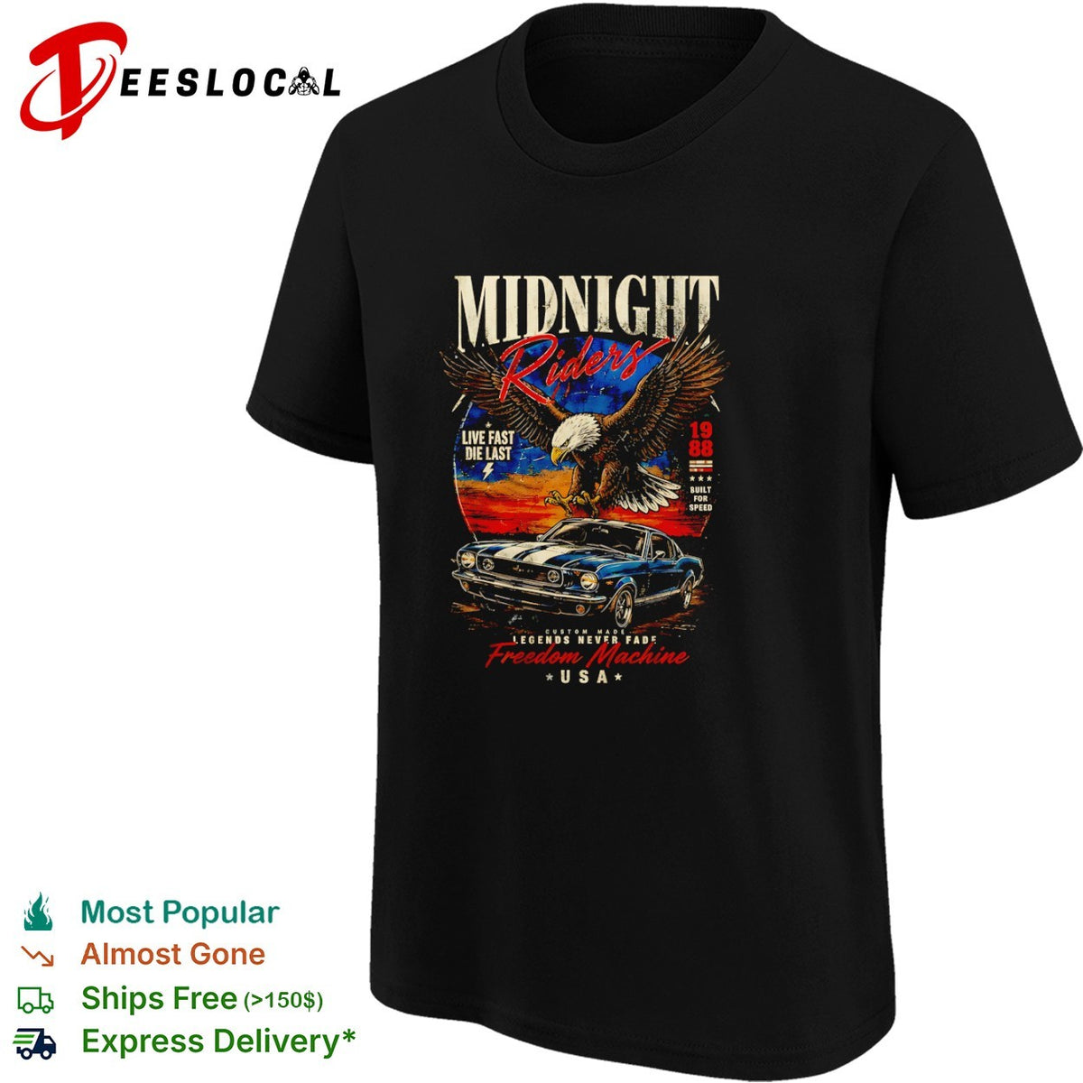 Midnight Riders 1988 freedom machine Mustang USA eagle shirt