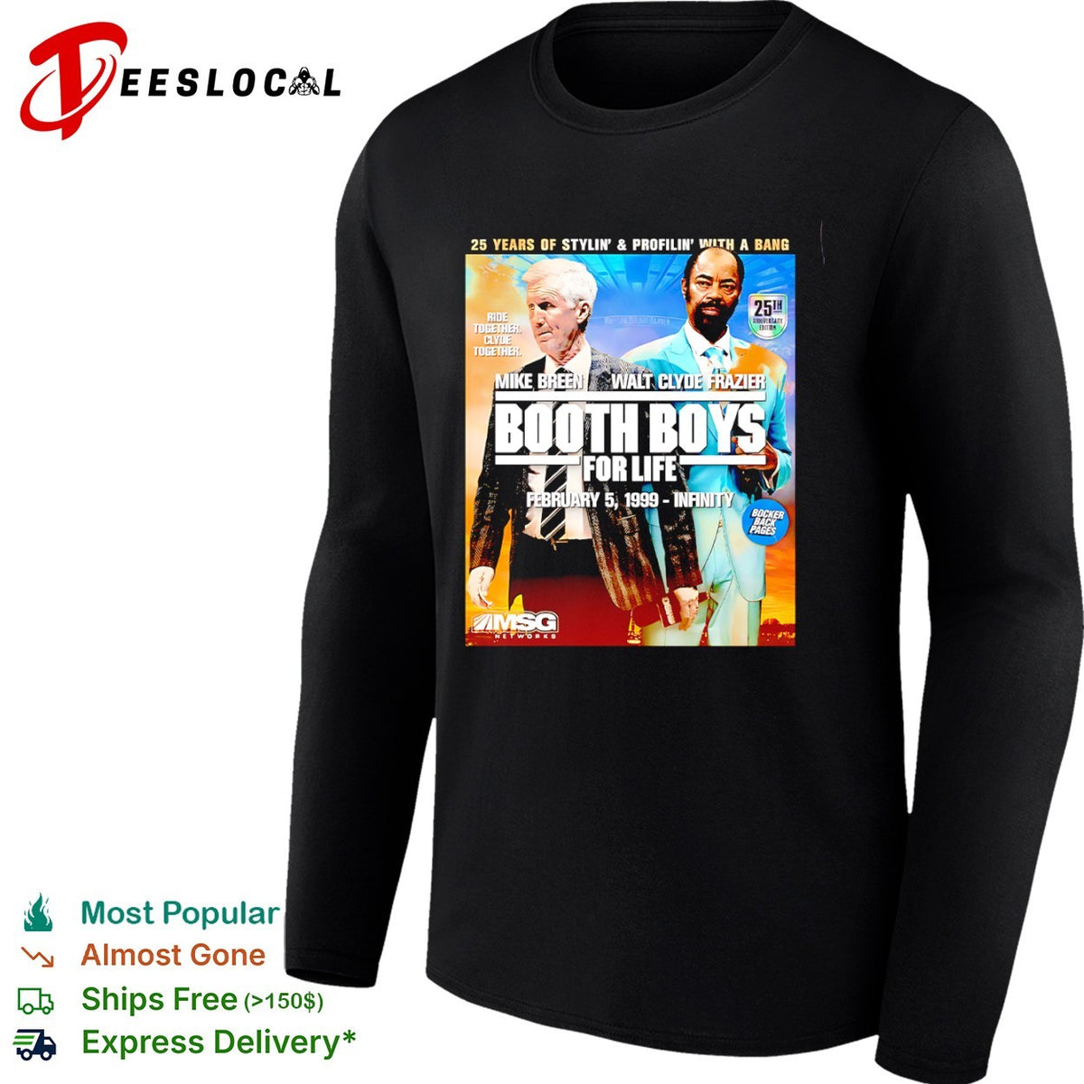 Mike Breen and Walt Clyde Frazier Booth Boys for Life 25th shirt