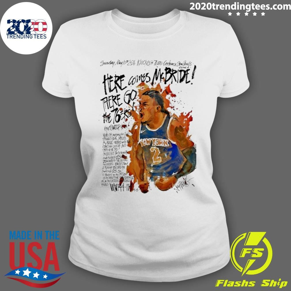 Miles Mcbride Here Comes Mcbride There Go The 76ers Shirt