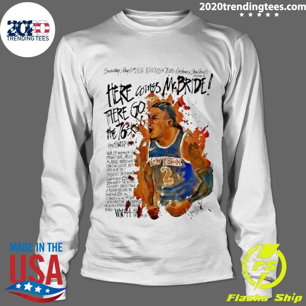 Miles Mcbride Here Comes Mcbride There Go The 76ers Shirt