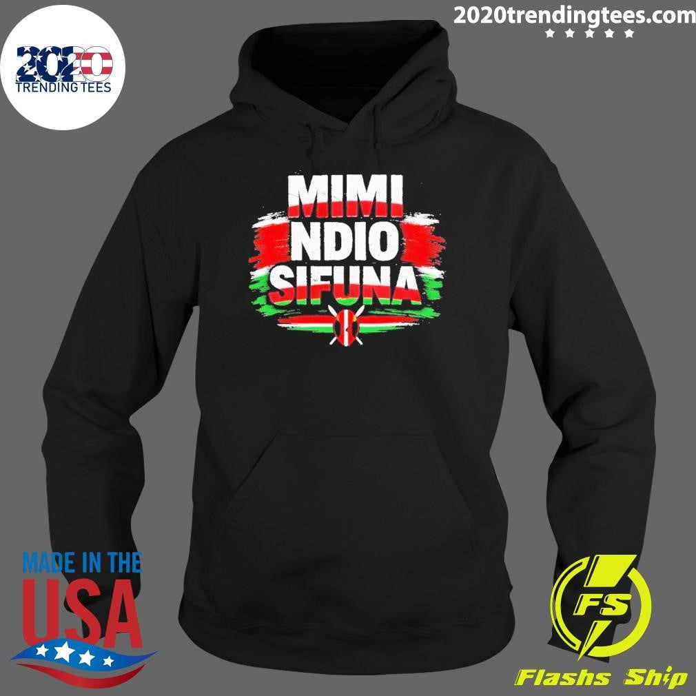 Mimi Ndio Sifuna Shirt