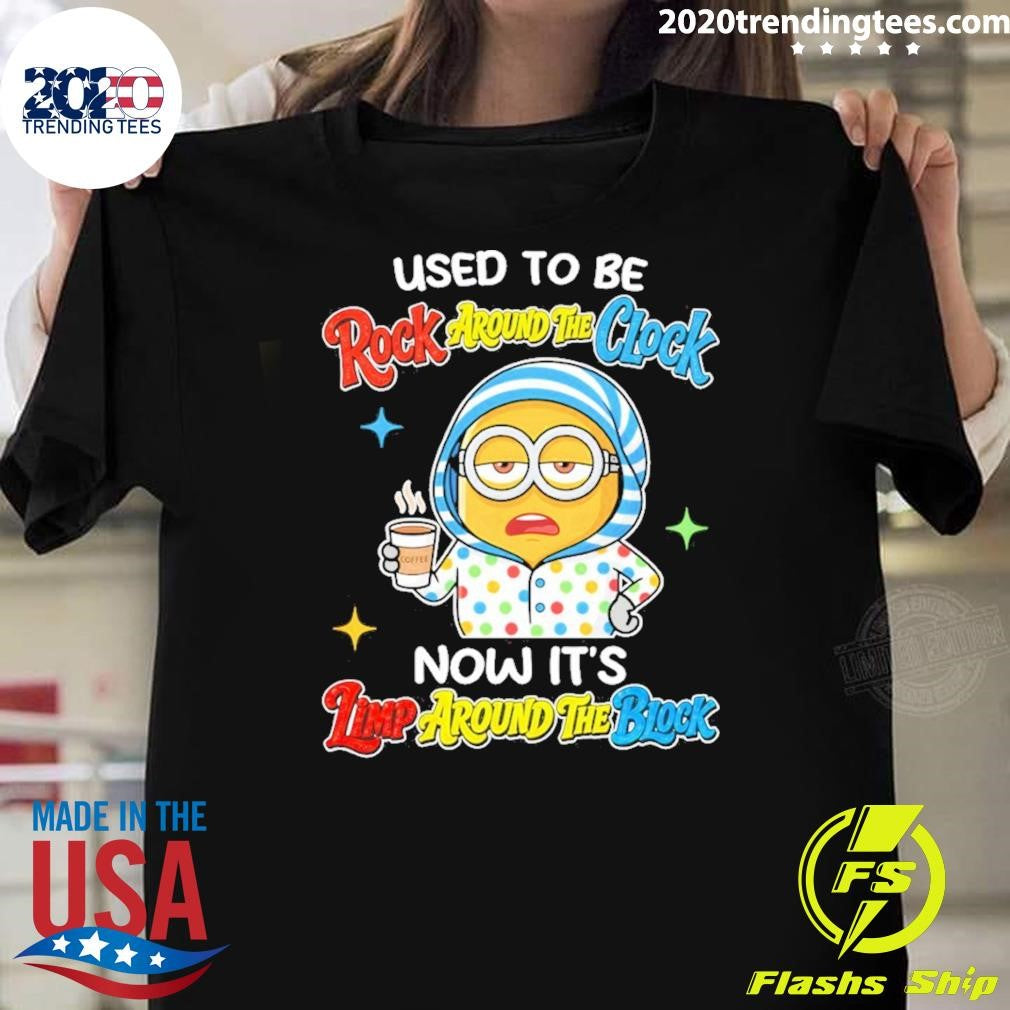 Minion used to be rock around the glock now it’s timp around the block coffee shirt