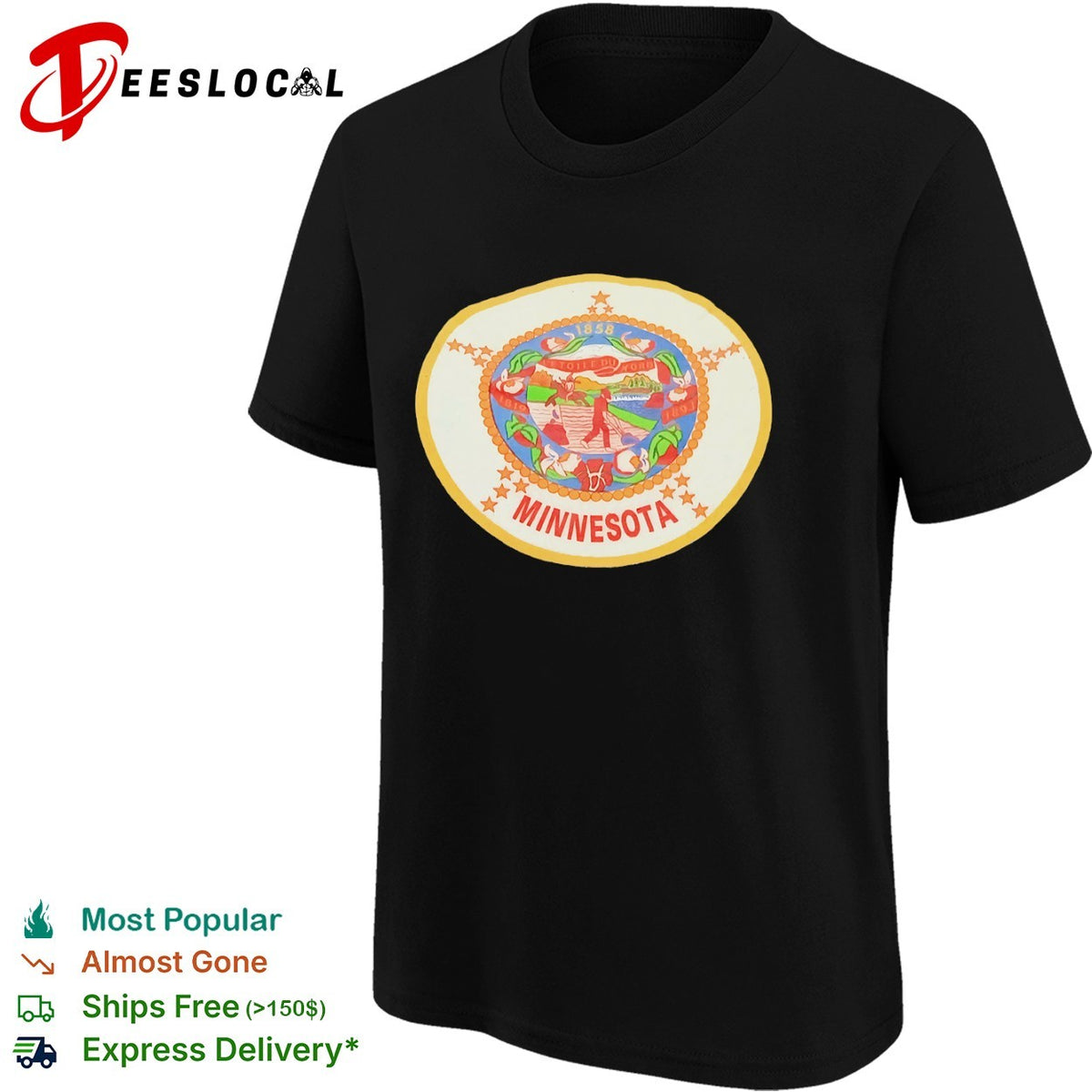 Minnesota State Seal 1858 L Etoile Du Nord 1819 1893 Shirt