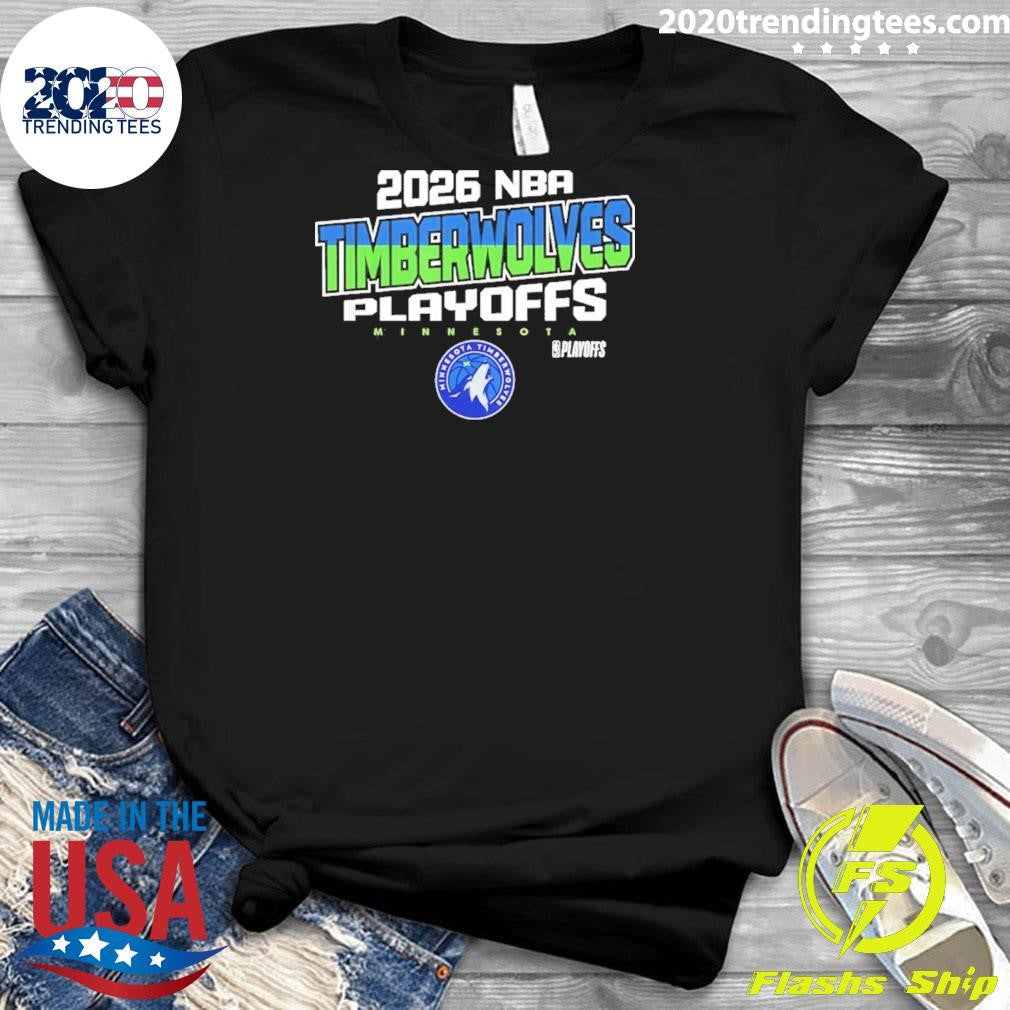 Minnesota Timberwolves Nba Playoffs Next Level 2026 Shirt