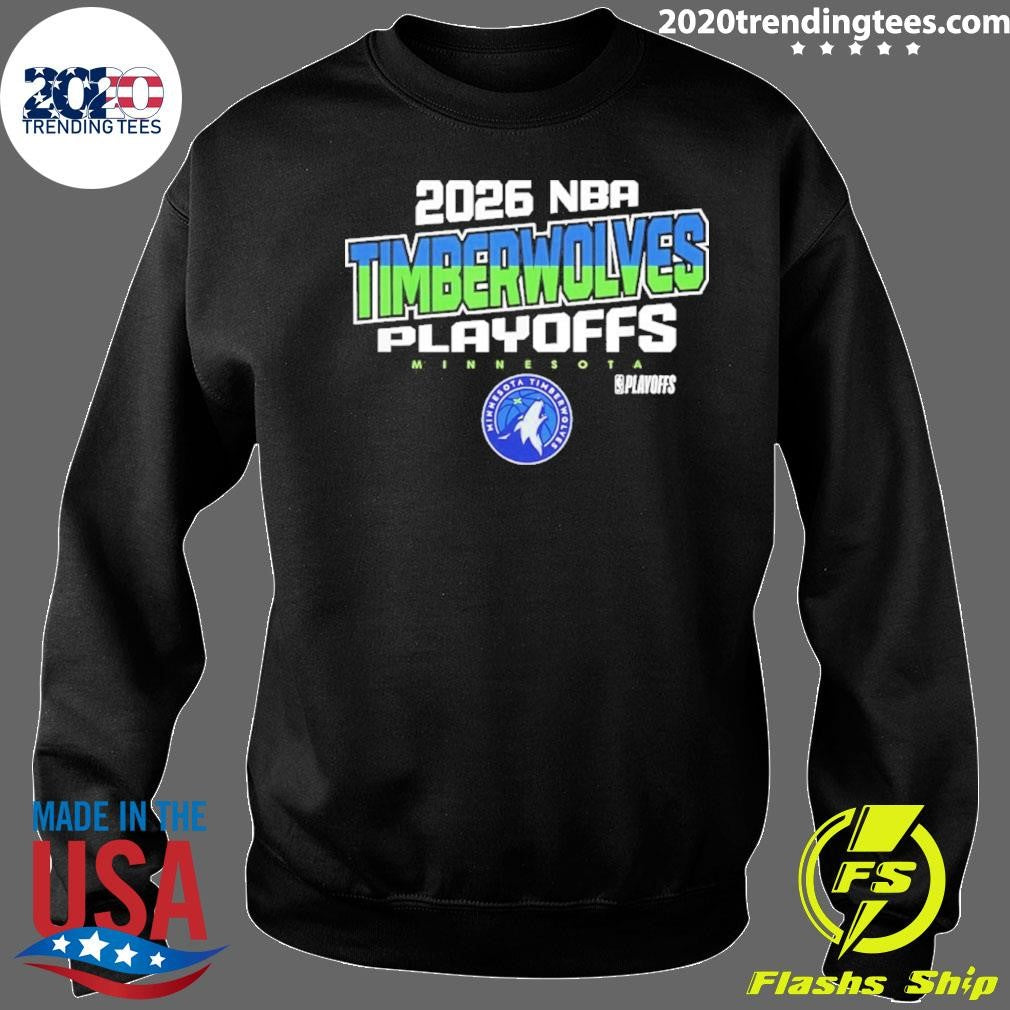 Minnesota Timberwolves Nba Playoffs Next Level 2026 Shirt