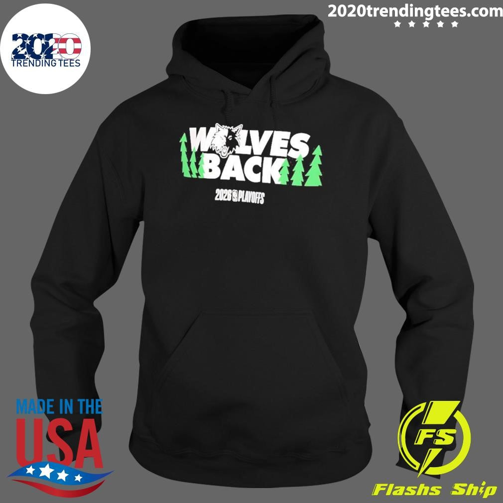 Minnesota Timberwolves Wolves Back 2026 Nba Playoffs Shirt