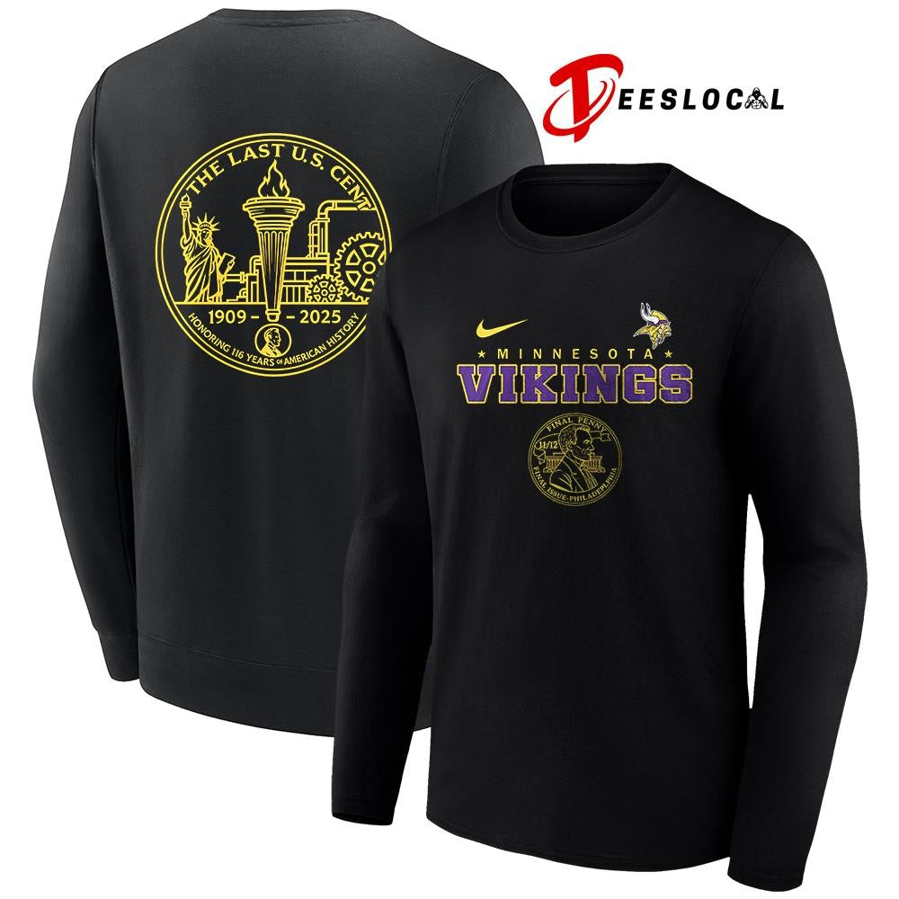 Minnesota Vikings the last US cent honoring 116 years of America history shirt