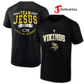 Minnesota Vikings x team Jesus lifetime member John 3 16 logo shirt
