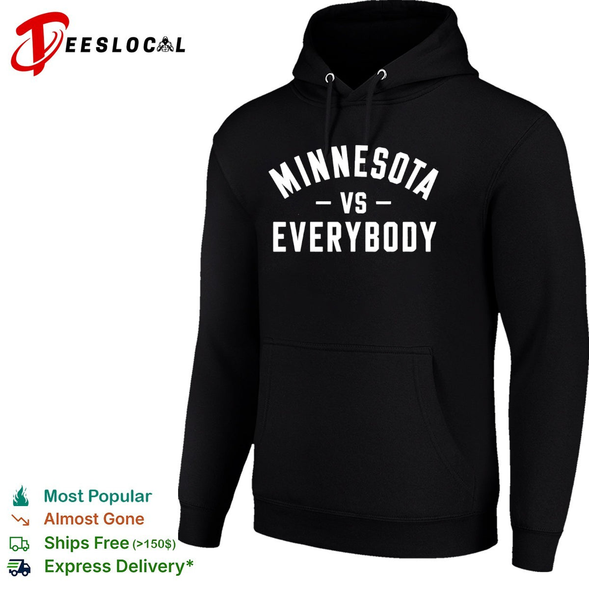 Minnesota vs Everybody shirt