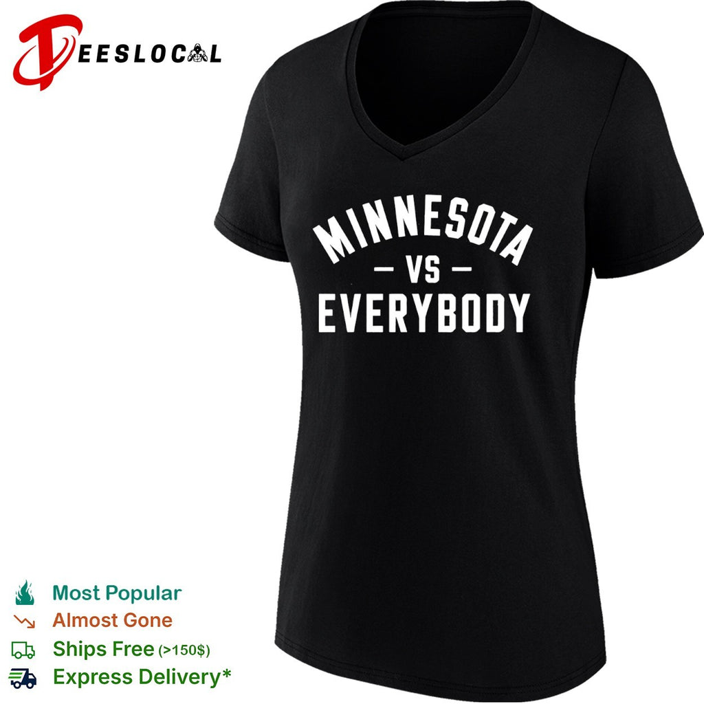 Minnesota vs Everybody shirt