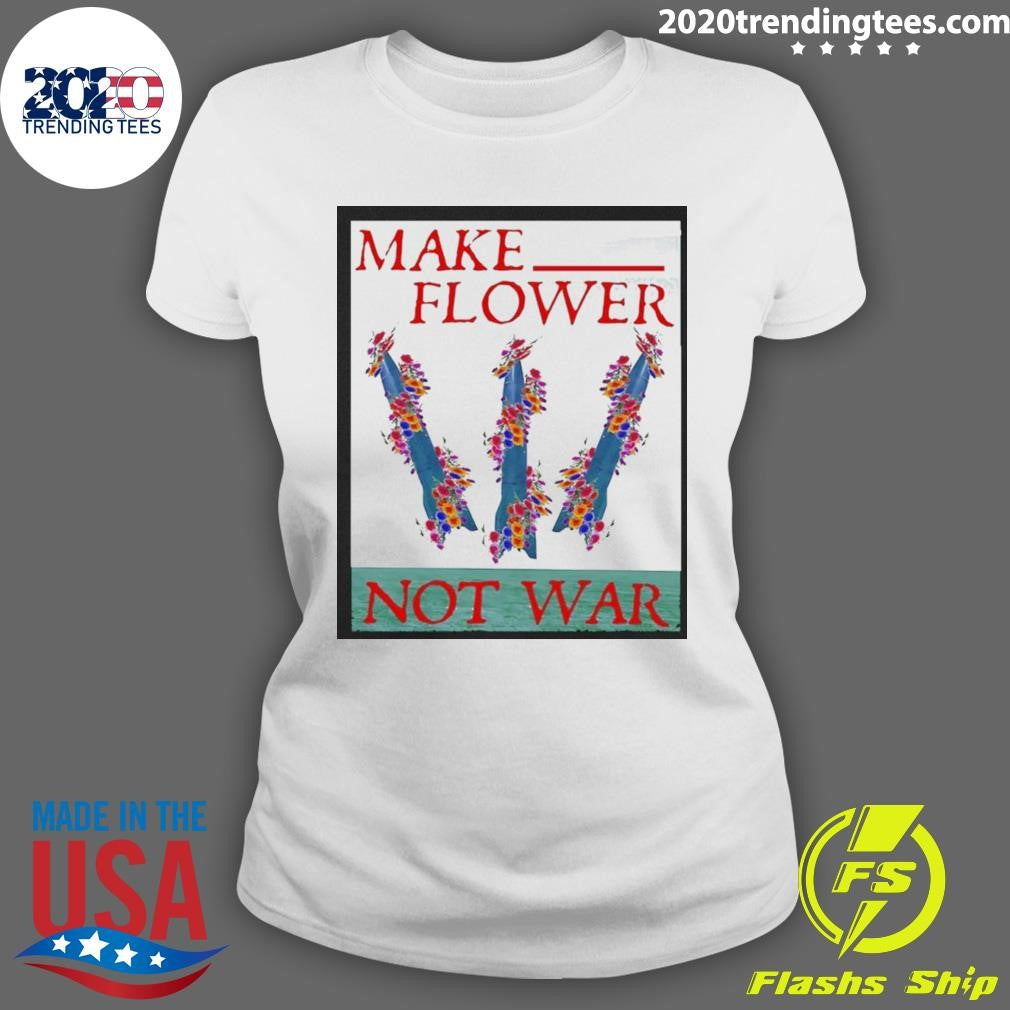 Minuteman Iii Make Flower Not War Shirt