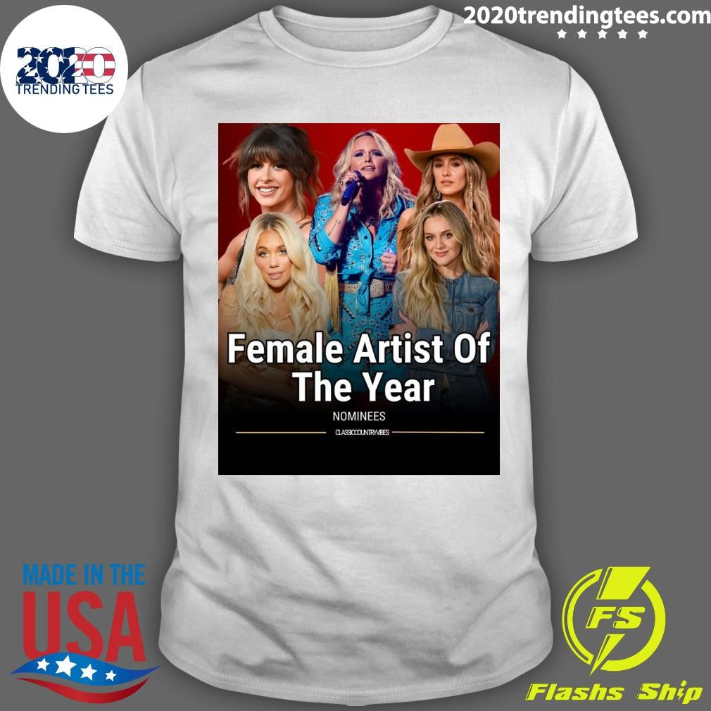 Miranda Lambert Female Artist Of The Year Nominees Shirt