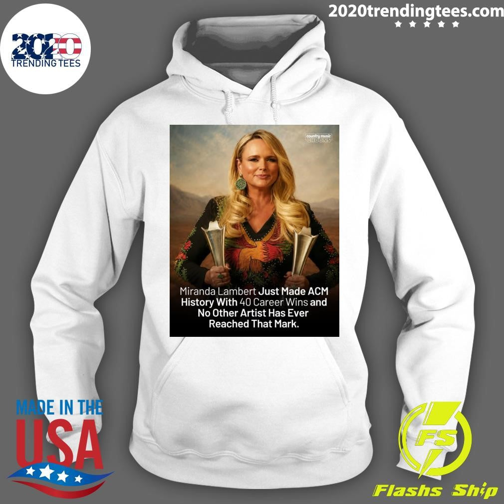 Miranda Lambert Just Made ACM History With 40 Career Wins and No Other Artist Has Ever Reached That Mark Shirt