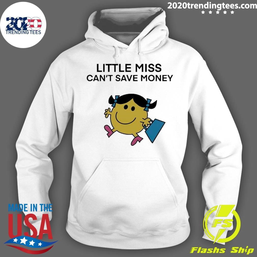 Miss Can’t Save Money Shirt